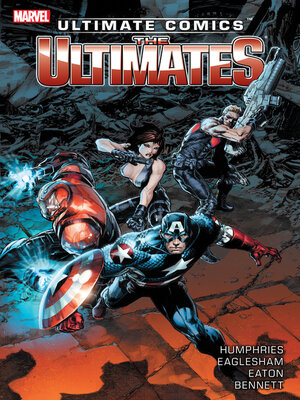 cover image of Ultimate Comics: Ultimates (2013), Volume 1